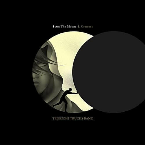 Tedeschi Trucks Band - I Am the Moon: I. Crescent - Vinyl
