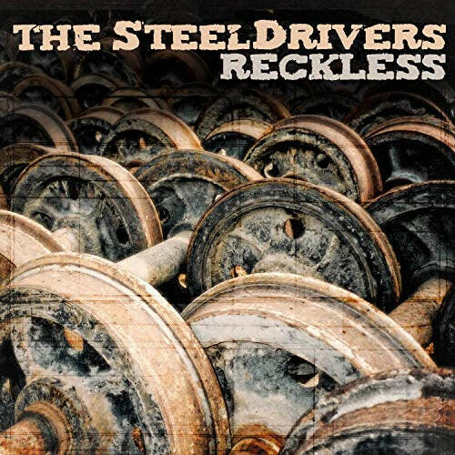 The Steeldrivers - Reckless - Vinyl