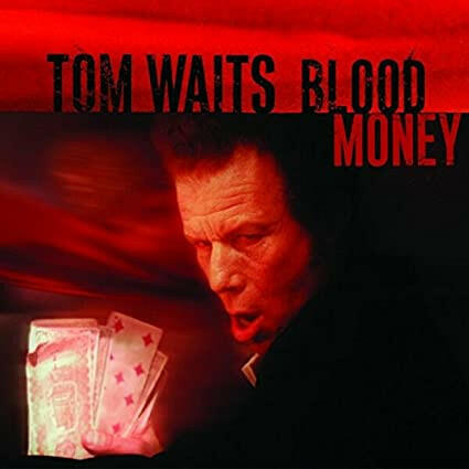 Tom Waits - Blood Money (Remastered) - Vinyl