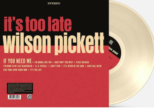 Wilson Pickett - It's Too Late - Cream Vinyl